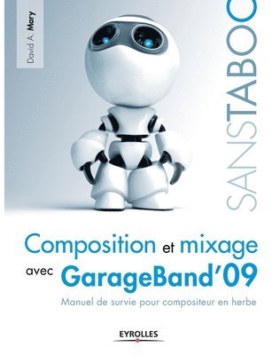 Composition et mixage avec GarageBand'09 1