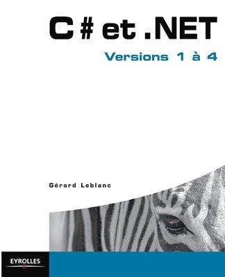 Gérard LeBlanc - C# et .NET, Häftad
