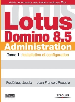 bokomslag Lotus Domino 8.5 Administration