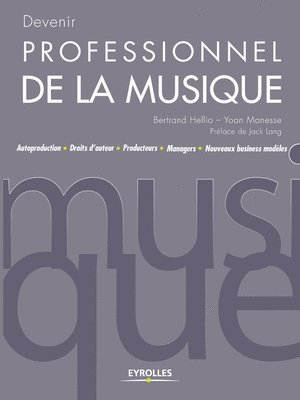 bokomslag Devenir professionnel de la musique