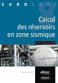 bokomslag Le calcul des rservoirs en zone sismique