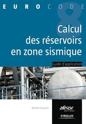 calcul des réservoirs en zone sismique