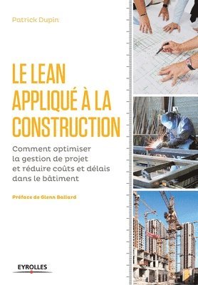 Le LEAN appliqu  la construction 1