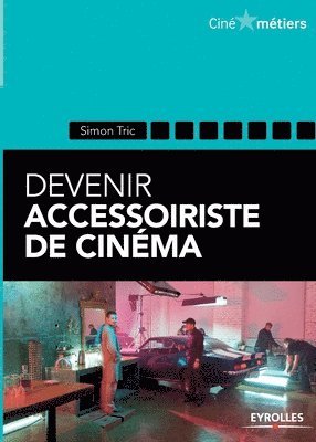 Devenir accessoiriste de cinma 1