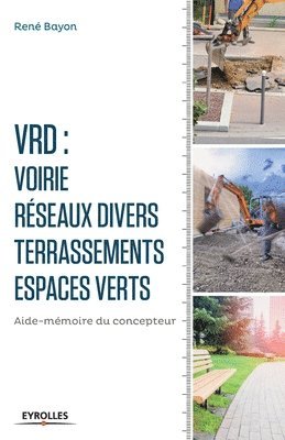 V.R.D. Voirie - Rseaux divers - Terrassements - Espaces verts 1