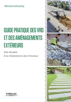 bokomslag Guide pratique des VRD et des amenagements exterieurs