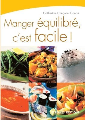 Manger equilibre, c'est facile ! 1