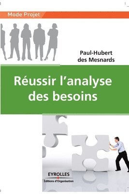 bokomslag Réussir l'analyse des besoins