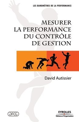 David Autissier - Mesurer la performance du contrôle de gestion, Häftad
