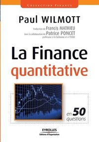 bokomslag La finance quantitative en 50 questions