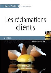 bokomslag Les reclamations clients