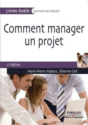 bokomslag Comment manager un projet