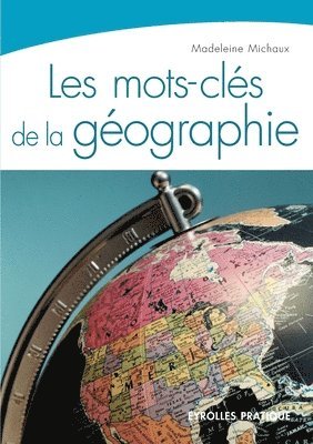 bokomslag Les mots-clés de la géographie