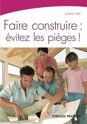 bokomslag Faire construire