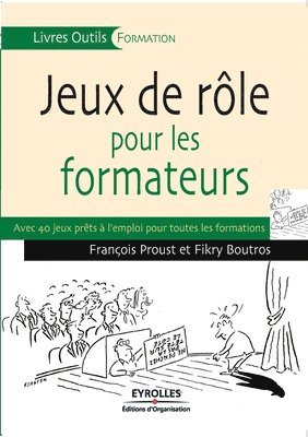 bokomslag Jeux de rôles pour les formateurs