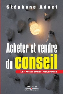 bokomslag Acheter et Vendre du conseil