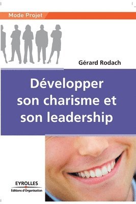 bokomslag Developper son charisme et son leadership