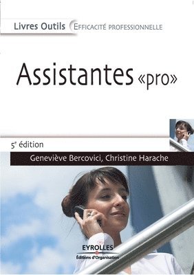 Christine Harache, Geneviève Bercovici - Assistantes pro, Häftad