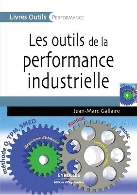 Les outils de la performance industrielle 1