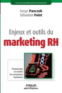 bokomslag Enjeux et outils du marketing RH