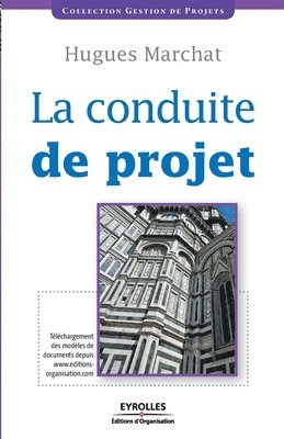 bokomslag La conduite de projet