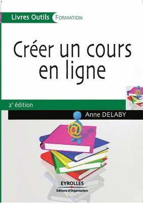 bokomslag Créer un cours en ligne