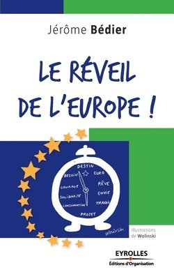 bokomslag Le reveil de l'Europe !