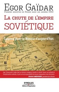 bokomslag La chute de l'empire sovitique