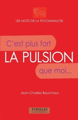 La pulsion 1