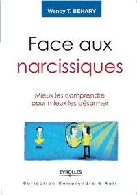 bokomslag Face aux narcissiques