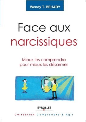 bokomslag Face aux narcissiques