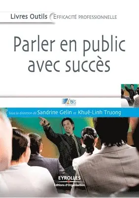 Formation Sandrine Abis, Khuê-Linh Truong - Parler en public avec succès, Häftad. Tillgänglighet: Lägg i varukorg