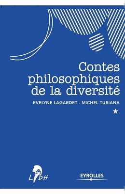 bokomslag Contes philosophiques de la diversit