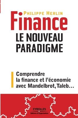 bokomslag Finance. Le nouveau paradigme