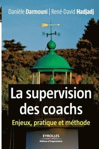 bokomslag La supervision des coachs
