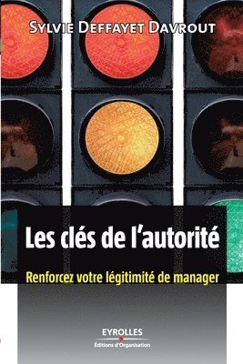 bokomslag Les cles de l'autorite