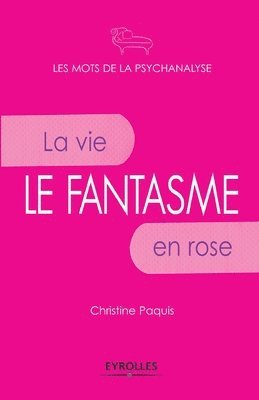 Le fantasme 1