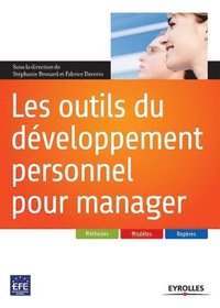bokomslag Les outils du dveloppement personnel pour manager