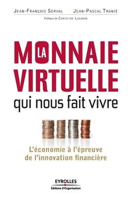 monnaie virtuelle qui nous fait vivre