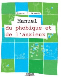 bokomslag Manuel du phobique et de l'anxieux