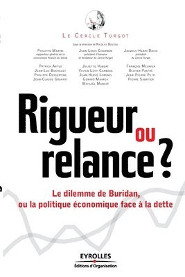 Nicolas Bouzou - Rigueur ou relance ?, Häftad
