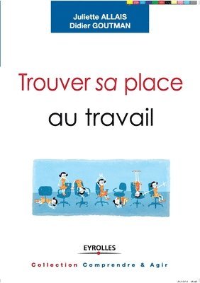 bokomslag Trouver sa place au travail