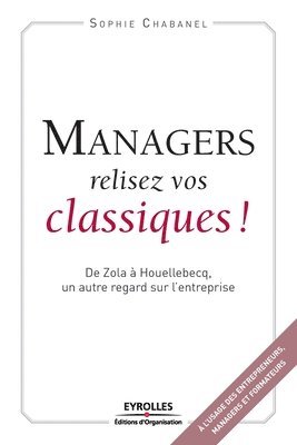 bokomslag Managers relisez vos classiques