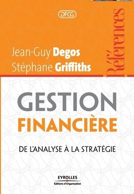 Jean-Guy Degos, Stéphane Griffiths - Gestion financière, Häftad