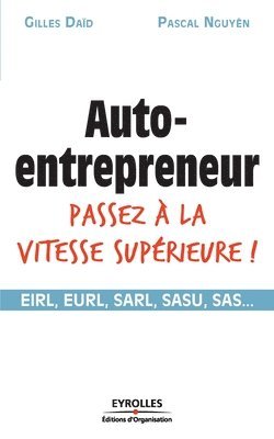 Gilles Daïd, Pascal Nguyên - Auto-Entrepreneur, Häftad
