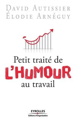 bokomslag Petit traité de l'humour au travail