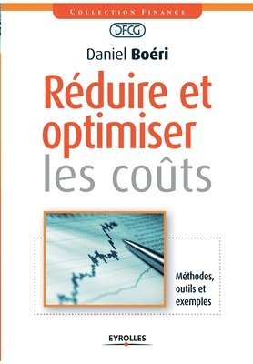 Daniel Boéri - Réduire et optimiser les coûts, Häftad
