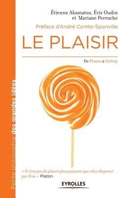 Le plaisir 1