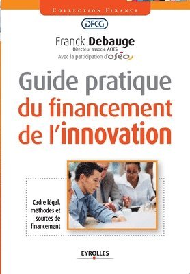 Guide pratique du financement de l'innovation 1