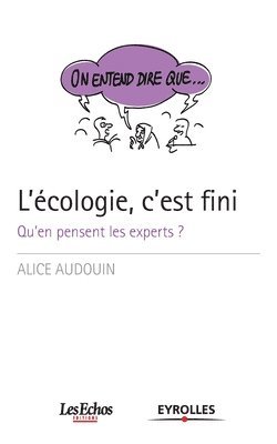 bokomslag L'ecologie, c'est fini